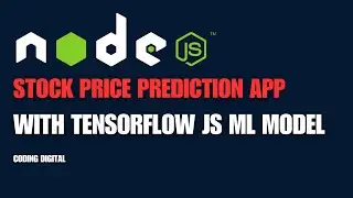 Build an Advance Nodejs Stock Price Prediction app with TensorFlow JS | 2024