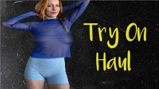 Blue sheer see everything no Bra | 4k Transparent try on haul | Try on haul transparent