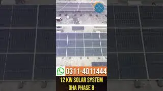 12 KW Solar System LAHORE Complete Installation