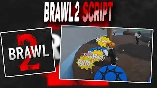 Brawl 2 script – (Kill aura)