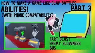 How to Make a Game Like Slap Battles Part 3! | Abilities with Phone Compatibility