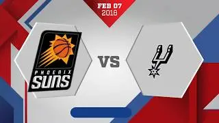 San Antonio Spurs vs. Phoenix Suns - February 7, 2018