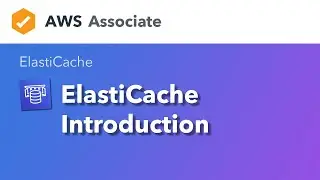 ElastiCache - Introduction