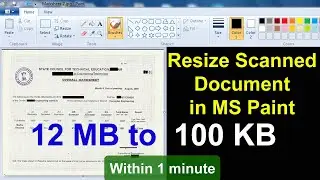 How to resize scanned document in Paint below 100 KB for online application form 🔥🔥🔥