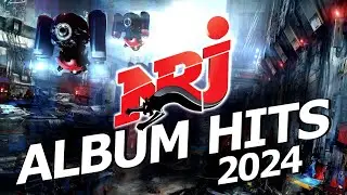 Top Music N.R.J Hits 2024 - N.R.J Album Hits 2024 - Meilleurs Musique 2024   The Playlist 2024