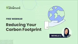 Reducing Your Carbon Footprint | Webinar + Quiz