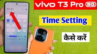 Vivo t3 pro 5g me time setting kaise kare / how to set time in Vivo t3 pro 5g