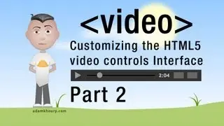 2. HTML5 Custom Video Player Seek Controls JavaScript Programming Tutorial