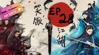 Pendekar pedang（2018）丨EP28丨Karya klasik Jin Yong丨kostum seni bela diri top丨Drama China