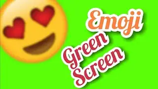 EMOJİ GREEN SCREEN EFFECT