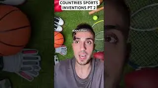 Countries Sports Inventions Pt 2