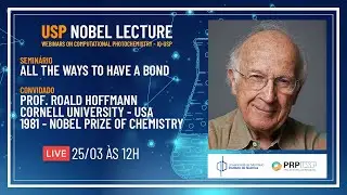 🔴 USP Nobel Lecture: Prof. Roald Hoffmann - Prêmio Nobel de Química - 1981