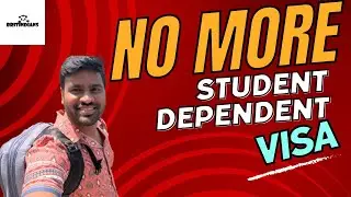 No more Student Dependent visa for Students | Study in UK