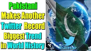 Pakistan #Imported_Hakumat_Namanzoor Becomes Biggest Twitter Trend in World History | #AM_Knowledge