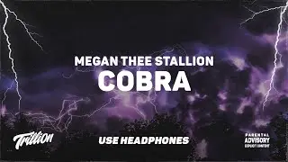 Megan Thee Stallion - Cobra | 9D AUDIO 🎧