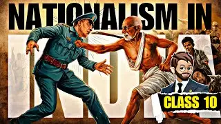 Nationalism In India class 10 one shot | ANIMATED” Class 10 History Chapter 2 | Nationalism in India