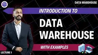 Introduction to Data Warehouse🏺 with Examples