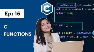 #15  C Functions | C Programming for Beginners