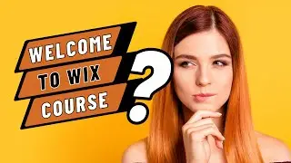 Weccome to Wix Course