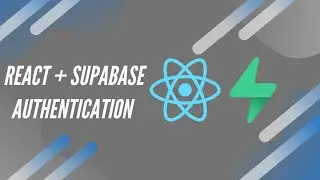 React + Supabase Authentication Tutorial | Intro