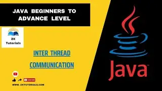 60 Inter Thread Communication In Java | Java Tutorials For Beginners