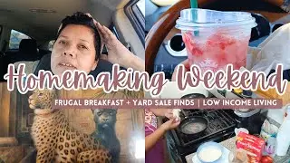 HOMEMAKING WEEKEND: YARD SALE FINDS AND FRUGAL BREAKFAST