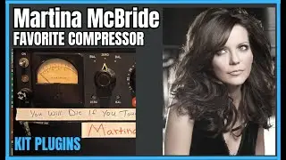 Fairchild Plugin by KIT | Martina McBrides Personal Compressor!