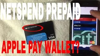 ✅  Add Netspend Prepaid Debit Card To Apple Pay Wallet?  🔴