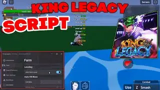 King Legacy Script Hack GUI | Auto Farm Level, Auto Collect Fruit, Auto Raid & More