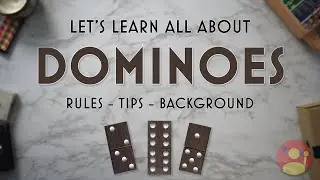 DOMINOES Made Simple: Rules and Strategies