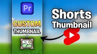 How To Get Custom YT Shorts Thumbnail