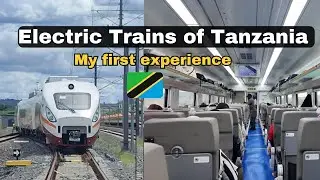 Testing an Electric Train of Tanzania from Dar es Salaam to Dodoma. Africa is Changing