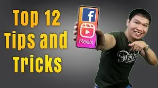 FACEBOOK REELS TIPS AND TRICKS (2022)｜Top 12 Interesting Tips and Tricks