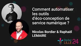 [Devfest Lille 2024] Comment automatiser les outils d'éco-conception de service numérique ?