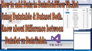 difference between dataset and datatable in vb.net