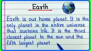 Earth essay writing in English/Essay on Earth/Earth paragraph/About our planet Earth in English