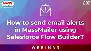 How to send email alerts in MassMailer using the Salesforce Flow Builder l Mass Mailer