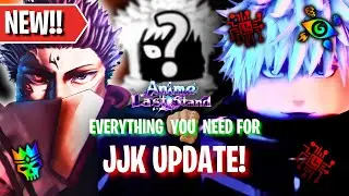 EVERYTHING You NEED In The NEW JJK Update In Anime Last Stand!