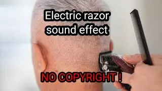 sharp barber electric razor sound effect for video no copyright