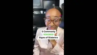 Commonly Ignored Signs of Diabetes