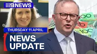 New search launched for Samantha Murphy; Manufacturing budget boost | 9 News Australia