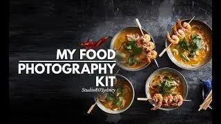 MY FOOD PHOTOGRAPHY KIT