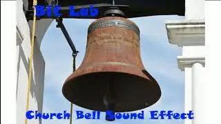 Church Bell Sound Effects from Bit Lab