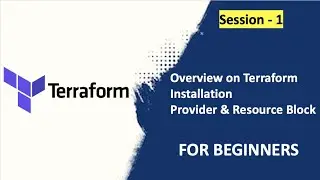 TERRAFORM FOR BEGINNERS | Session-1
