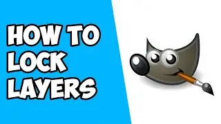 How To Lock Layers in GIMP