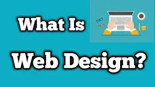 Free web design & development course | ওয়েব ডিজাইন কি? What Is web design? | #WebDesign