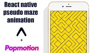 How to create a maze animation in React Native with Pose and Popmotion