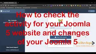 How to check the activity for your Joomla 5 website and changes of your Joomla 5