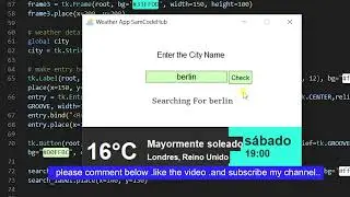 How To Make A Weather Checking App GUI Using Python Tkinter Frame Work & PIL & Requests Library