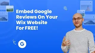 How to embed Google reviews on Wix? 